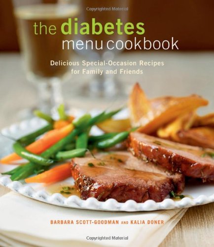 Beispielbild fr The Diabetes Menu Cookbook : Delicious Special-Occasion Recipes for Family and Friends zum Verkauf von Better World Books