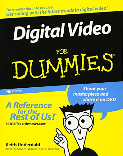 Beispielbild fr Digital Video For Dummies zum Verkauf von Wonder Book