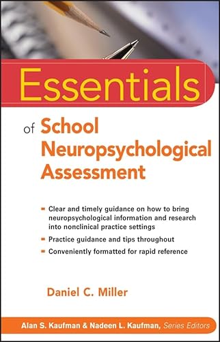 Beispielbild fr Essentials of School Neuropsychological Assessment zum Verkauf von Better World Books