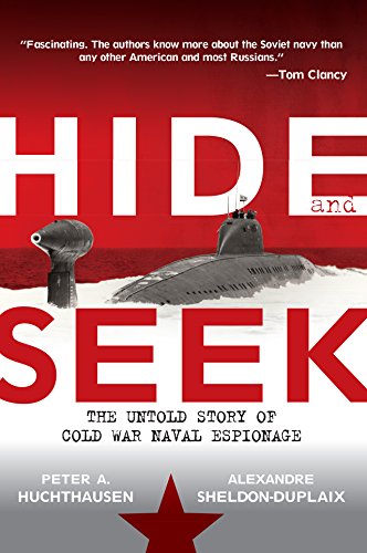 Beispielbild fr Hide and Seek: The Untold Story of Cold War Naval Espionage zum Verkauf von SecondSale