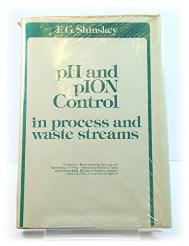 Stock image for pH and pION Control in Process and Waste Streams (Environmental Science & Technology) for sale by Phatpocket Limited