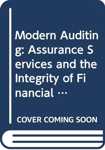 WITH Online Study Guide: Assurance Services and the Integrity of Financial Reporting 8th Edition with Online Study Guide Package (Modern Auditing: ... and the Integrity of Financial Reporting) (9780471787013) by Boynton, William C.; Johnson, Raymond N.; Kell, Walter G.