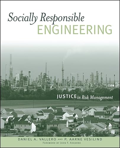 Stock image for Socially Responsible Engineering: Justice in Risk Management for sale by ThriftBooks-Dallas