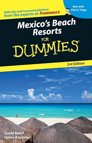 Imagen de archivo de Mexico's Beach Resorts For Dummies a la venta por Half Price Books Inc.