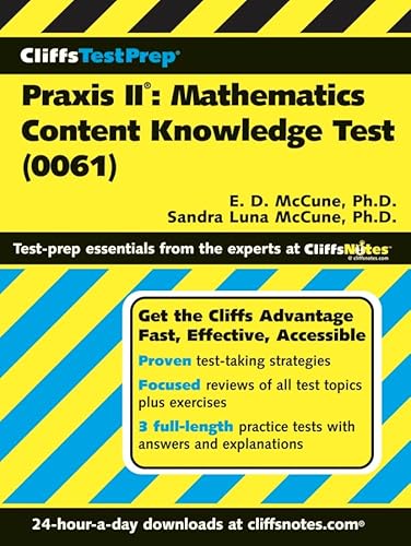 Beispielbild fr Praxis II: Mathematics Content Knowledge Test, 0061 (CliffsTestPrep) zum Verkauf von Wonder Book