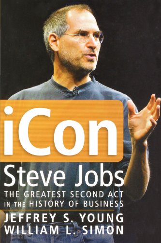 Beispielbild fr iCon Steve Jobs: The Greatest Second Act in the History of Business zum Verkauf von Jenson Books Inc