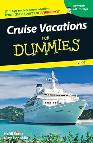 Beispielbild fr Cruise Vacations For Dummies 2007 (Dummies Travel) zum Verkauf von HPB-Diamond