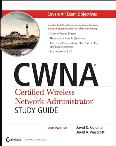 Imagen de archivo de CWNA Certified Wireless Network Administrator Study Guide: (Exam PW0-100) a la venta por Wonder Book