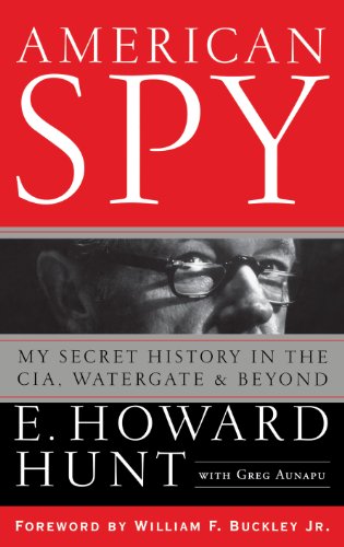 Beispielbild fr American Spy: My Secret History in the Cia, Watergate and Beyond zum Verkauf von WorldofBooks