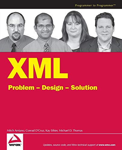 Beispielbild fr XML: Problem - Design - Solution zum Verkauf von ThriftBooks-Dallas