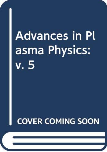 Beispielbild fr Advances in Plasma Physics: v. 5 zum Verkauf von medimops