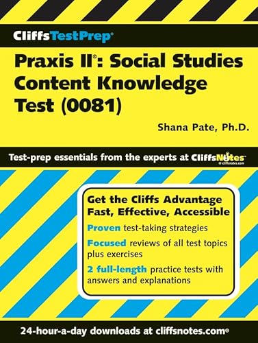 Beispielbild fr CliffsTestPrep Praxis II: Social Studies Content Knowledge Test (0081) zum Verkauf von Wonder Book