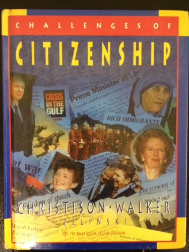 Imagen de archivo de The Challenge of Citizenship a la venta por Textbook Pro