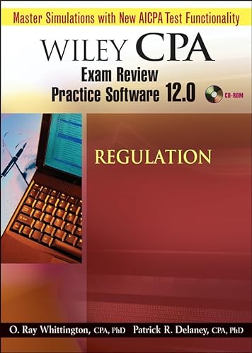 Wiley CPA Examination Review Practice Software 12.0 Regulation (9780471797920) by Delaney, Patrick R.