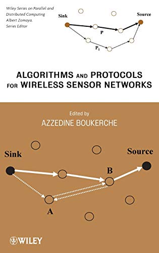 Beispielbild fr Algorithms and Protocols for Wireless Sensor Networks (Wiley Series on Parallel and Distributed Computing) zum Verkauf von BooksRun