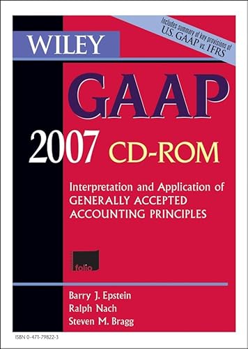 Stock image for Wiley GAAP 2007, CD ROM: Interpretation and Application of Generally Accepted Accounting Principles for sale by Green Street Books