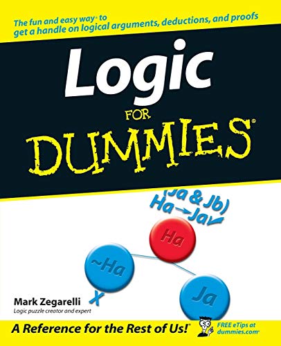 9780471799412: Logic For Dummies (For Dummies Series)
