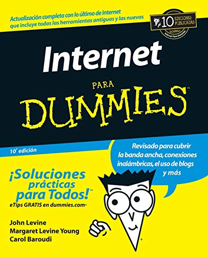 Stock image for La Internet para Dummies for sale by Better World Books: West