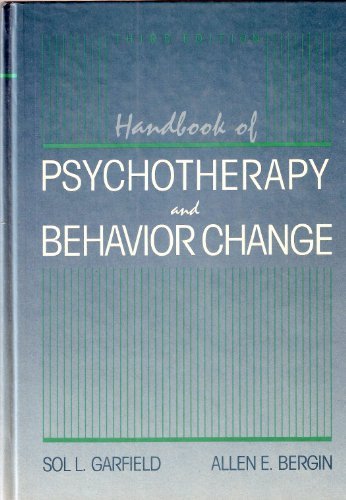 Stock image for Handbook of Psychotherapy and Behavior Change : An Empirical Analysis for sale by Better World Books