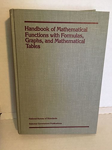 Stock image for Handbook of Mathematical Functions With Formulas, Graphs and Mathematical Tables for sale by HPB-Red