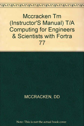 Beispielbild fr Computing for Engineers and Scientists with Fortran 77: Instructor's Manual zum Verkauf von GuthrieBooks