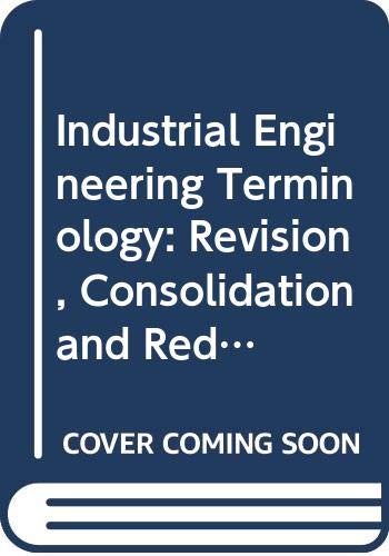 9780471802709: Industrial Engineering Terminology: Revision, Consolidation and Redesignation of ANSI Z94 Index and ANSI Z94 1-12