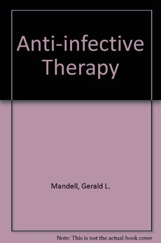 9780471804420: Anti-Infective Therapy