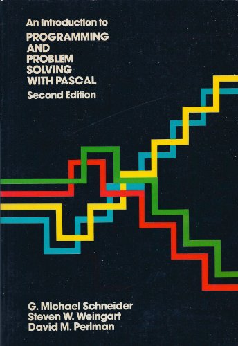 9780471804475: Introduction to Programming and Problem Solving with PASCAL by Schneider G. M...