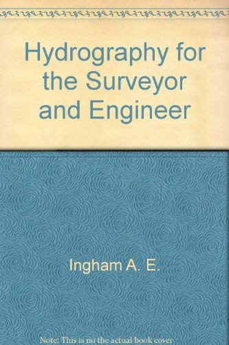 9780471805359: Hydrography for the Surveyor and Engineer