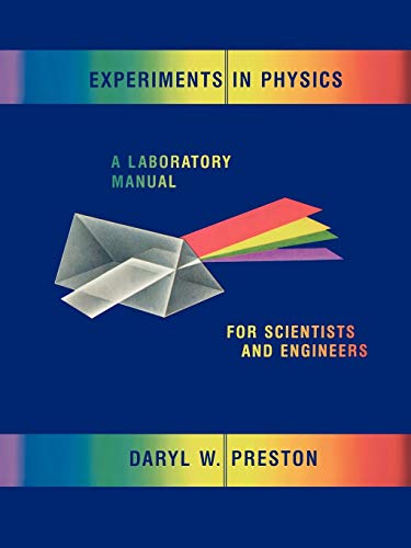 9780471805717: Experiments in Physics: A Laboratory Manual for Scientists and Engineers