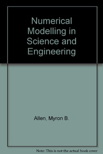 Beispielbild fr Numerical Modeling in Science and Engineering zum Verkauf von Better World Books: West