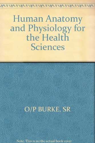 Stock image for Human Anatomy and Physiology for the Health Scienc Es for sale by Better World Books