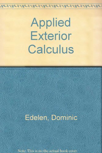 Applied Exterior Calculus - Edelen, Dominic G.