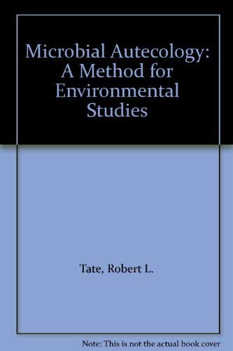 Beispielbild fr Microbial Autecology : A Method for Environmental Studies zum Verkauf von Better World Books