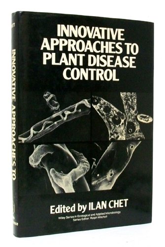 Imagen de archivo de Innovative Approaches to Plant Disease Control a la venta por The Book Bin