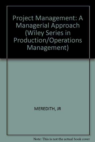 Imagen de archivo de Project Management : A Managerial Approach a la venta por Better World Books