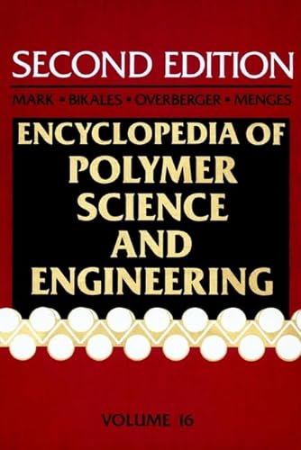 Stock image for Styrene Polymers to Toys, Volume 16, Encyclopedia of Polymer Science and Engineering for sale by BookHolders