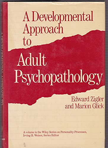 Imagen de archivo de A Developmental Approach to Adult Psychopathology a la venta por Better World Books: West