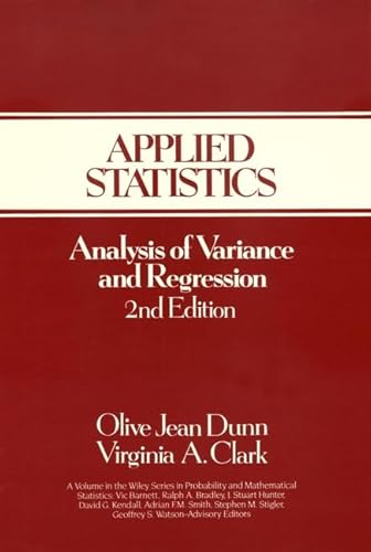 Beispielbild fr Applied Statistics : Analysis of Variance and Regression zum Verkauf von Better World Books