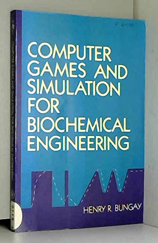 Beispielbild fr Computer Games and Simulation for Biochemical Engineering zum Verkauf von Phatpocket Limited