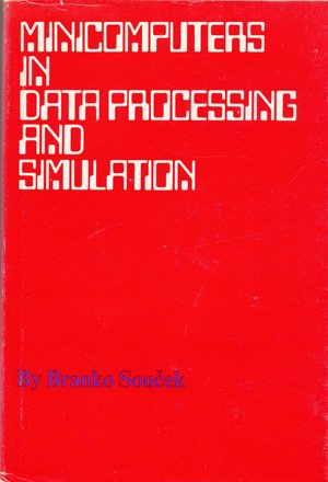9780471813903: Minicomputers in Data Processing and Simulation
