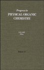 Beispielbild fr Progress in Physical Organic Chemistry (Volume 15) zum Verkauf von Anybook.com