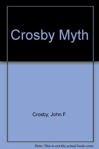 9780471815419: Crosby Myth