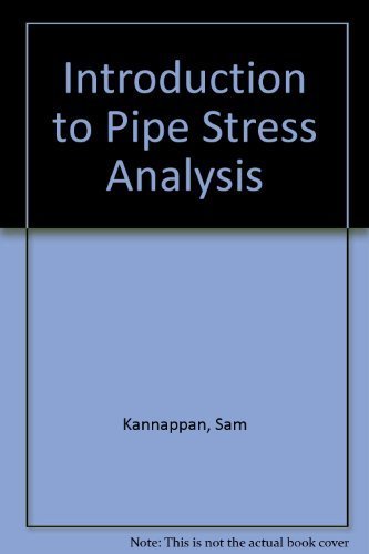 9780471815891: Introduction to Pipe Stress Analysis