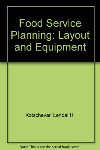 Beispielbild fr Foodservice planning: Layout and equipment zum Verkauf von HPB-Red