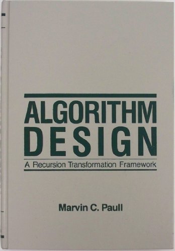 Algorithm Design : A Recursion Transformation Framework
