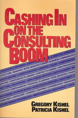 Stock image for Cashing in on the Consulting Boom for sale by Top Notch Books