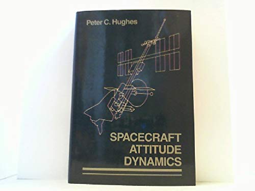 Stock image for Spacecraft Attitude Dynamics for sale by Better World Books