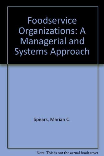 9780471818496: Foodservice Organizations: A Managerial and Systems Approach