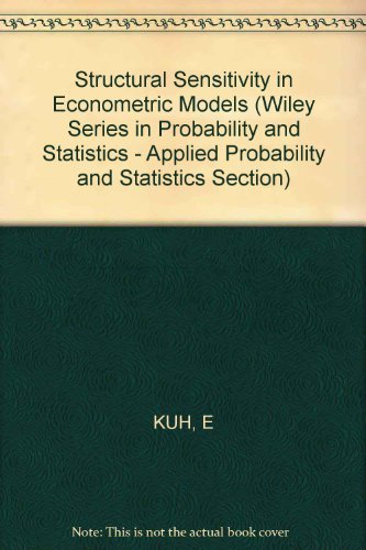 Stock image for Structural Sensitivity in Econometric Models for sale by Better World Books Ltd